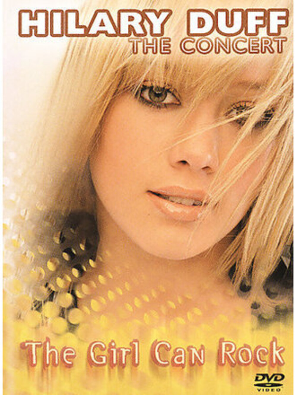Hilary Duff - The Girl Can Rock (DVD, 2004)